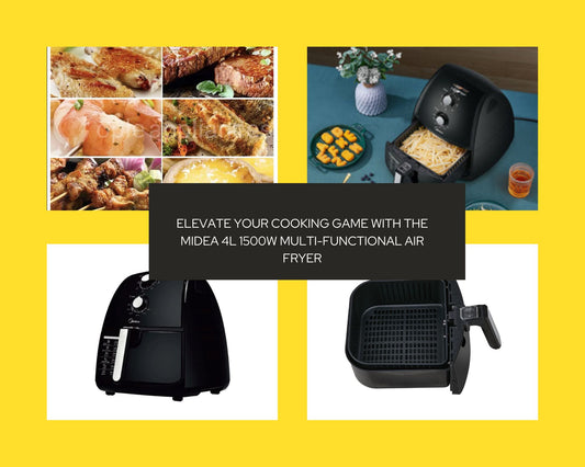 Elevate Your Cooking Game with the Midea 4L 1500W Multi-Functional Air Fryer