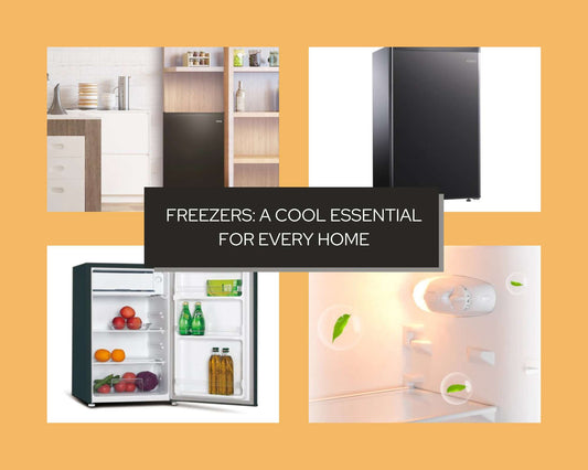 Freezers: A Cool Essential for Every Home